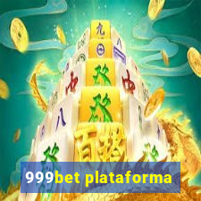 999bet plataforma